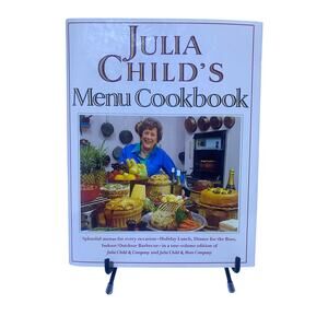 Julia Child's Menu Cookbook 1994 Mastering the Art of French Cooking